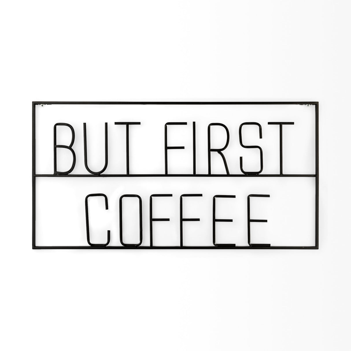 But First Coffee 26"L x 13"H Sign from Mercana - Luna Furniture